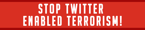 stop twitter enabled terrorism